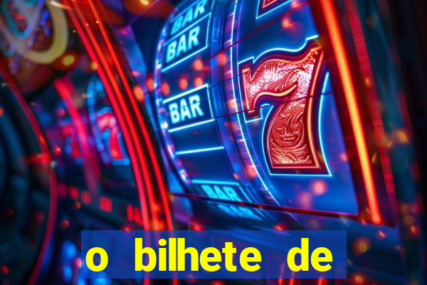 o bilhete de loteria premiado filme completo dublado